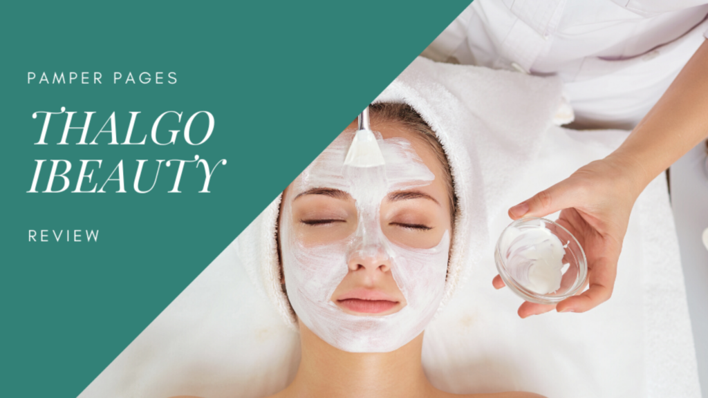 Thalgo iBeauty Review - Pamper Pages